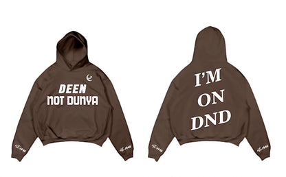 DEEN NOT DUNYA HOODIE